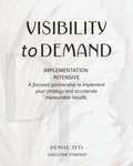 Visibility to Demand Intensive